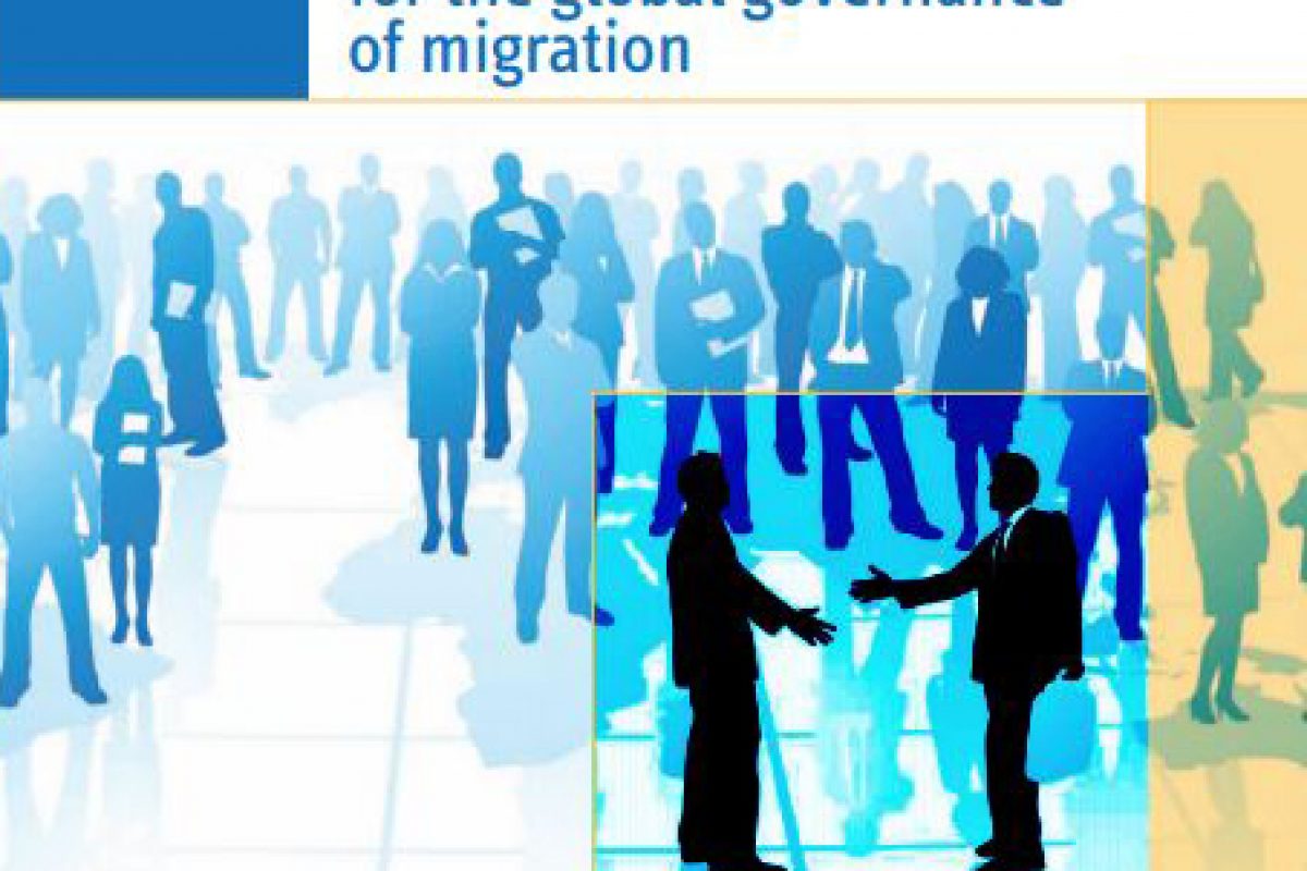 Working in Concert: Building Common Ground for the Global Governance of Migration